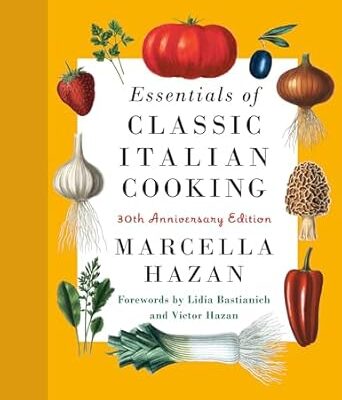 Book Review: Essentials of Classic Italian Cooking by Marcella Hazan